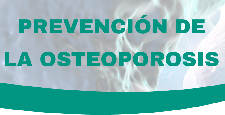 Prevención de la Osteoporosis